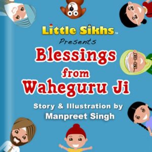 Blessings from Waheguru Ji
